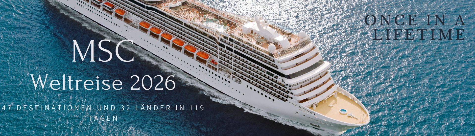  MSC MAGNIFICA - Weltreise 2026 - MSC Cruises Kreuzfahrt mit Bildidee 
