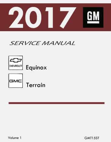 2015 Chevy Equinox Maintenance Diagram 2015 Chevy Equinox Gmc Terrain Factory Service Manual Original Shop