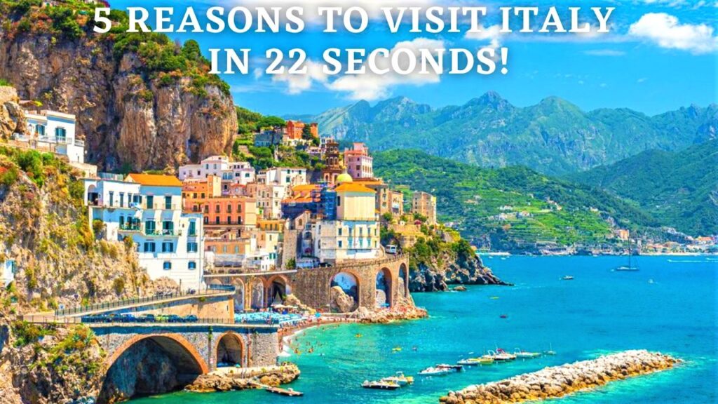  5 REASONS TO VISIT ITALY! - Basic To Glam Chic Travels 