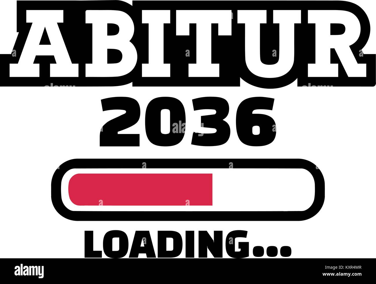  Abitur 2036 Loading - german highschool graduation Stock Vector Image 