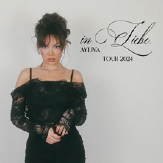  Ayliva - In Liebe, Ayliva - Tour 2024 Motiv 