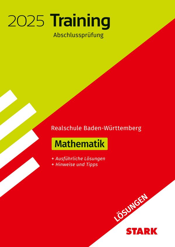  STARK Lös. zu Training Abschlusspr. RS 2025 Mathe BW (Buch) – jpc.de Illustration 