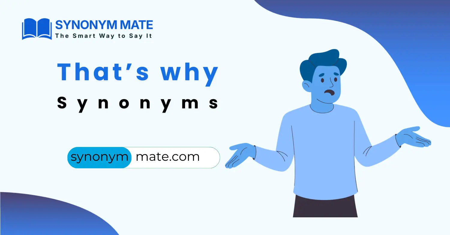  That's Why Synonyms: 35+Smart words (2026 Guide) Motiv 
