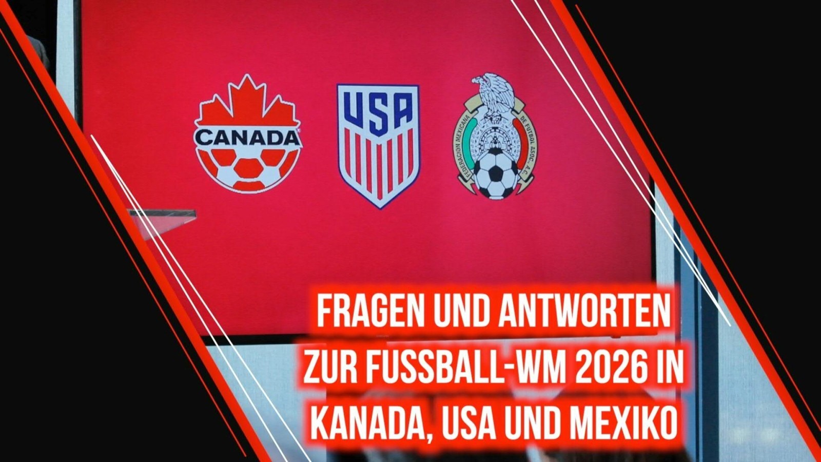 Foto zu Fragen und Antworten zur Fußball-WM 2026 
