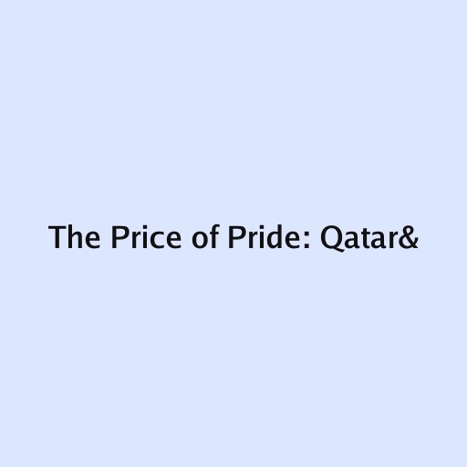  The Price of Pride: Qatar's FIFA World Cup Legacy Bildidee 