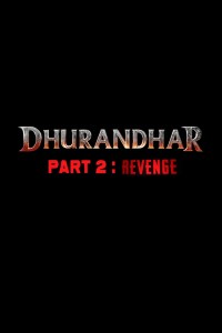  Dhurandhar 2 - Cartel de Dhurandhar 2 - CINE.COM Motiv 