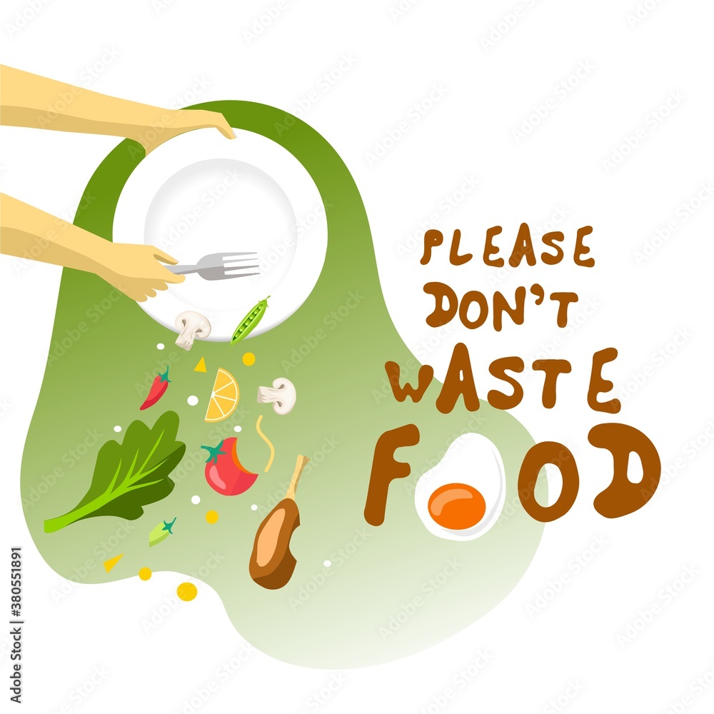 Vector illustration. Please don't waste food, designs for world food