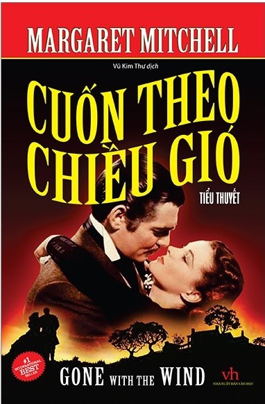 Cuốn theo chiều gió by Margaret Mitchell | Goodreads
